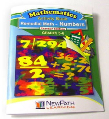 Remedial Math Series - Numbers Workbook - Grades 5 - 6 - Print Version