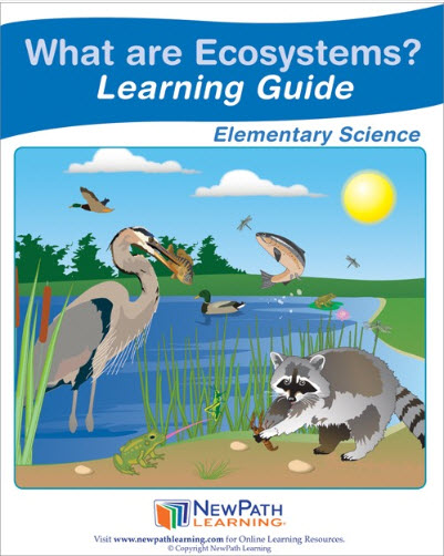What are Ecosystems Student Learning Guide - Grades 3 - 5 - Downloadable eBook