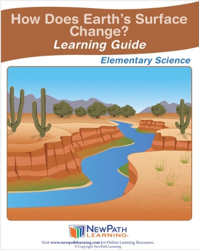  How Does Earth's Surface Change? Student Learning Guide - Grades 3 - 5 - Print Version Set of 10