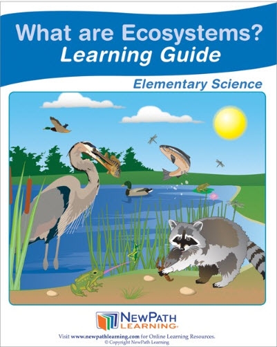  What are Ecosystems Student Learning Guide - Grades 3 - 5 - Downloadable eBook