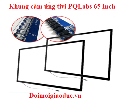 Khung cảm ứng tivi 65 inch - PQLabs
