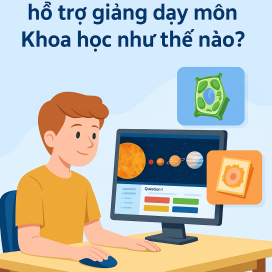 Bộ công cụ trên mozaWeb hỗ trợ giảng dạy môn Khoa học như thế nào?