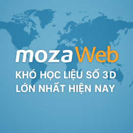 Khám phá mozaWeb – Kho học liệu số 3D lớn nhất hiện nay
