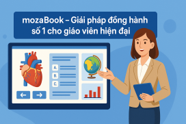 mozaBook – Giải pháp đồng hành số 1 cho giáo viên hiện đại