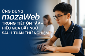 Ứng dụng mozaWeb trong tiết ôn tập – hiệu quả bất ngờ sau 1 tuần thử nghiệm