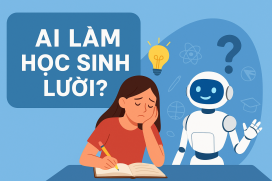 AI làm học sinh lười? Bí quyết giúp trẻ cân bằng và học thông minh hơn