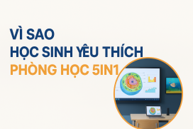 Vì sao học sinh yêu thích phòng học 5in1?