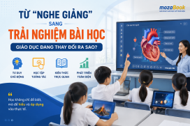 Từ “nghe giảng” sang “trải nghiệm bài học” – Giáo dục đang thay đổi ra sao?Từ “nghe giảng” sang “trải nghiệm bài học” – Giáo dục đang thay đổi ra sao?